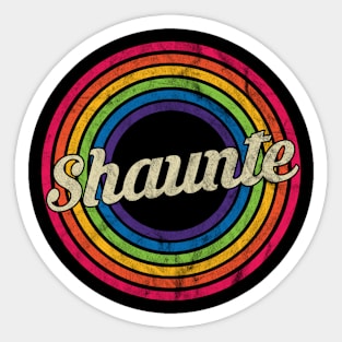 Shaunte - Retro Rainbow Faded-Style Sticker